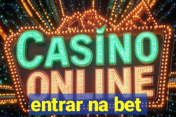 entrar na bet